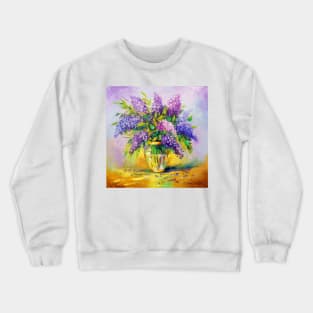 Bouquet of lilacs in a vase Crewneck Sweatshirt